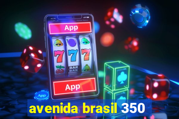 avenida brasil 350